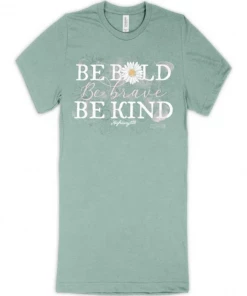 Apparel & Accessories Southern Couture - Highway 828 - Be Bold Be Brave Be Kind