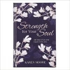 Christian Art Gifts Strength For Your Soul Books